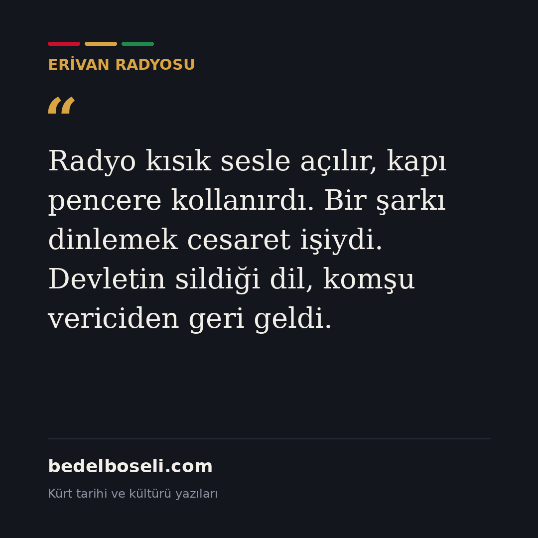 erivan-radyosu-kurt-muziginin-ses-hafizasi paylaşım kartı 3