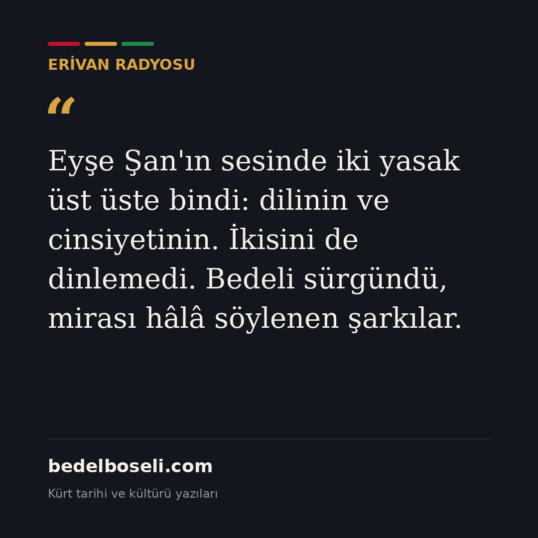 erivan-radyosu-kurt-muziginin-ses-hafizasi paylaşım kartı 4