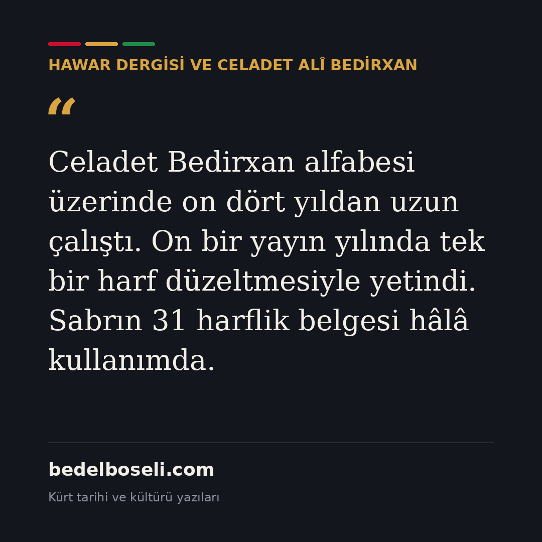 hawar-dergisi-ve-celadet-ali-bedirxan paylaşım kartı 4