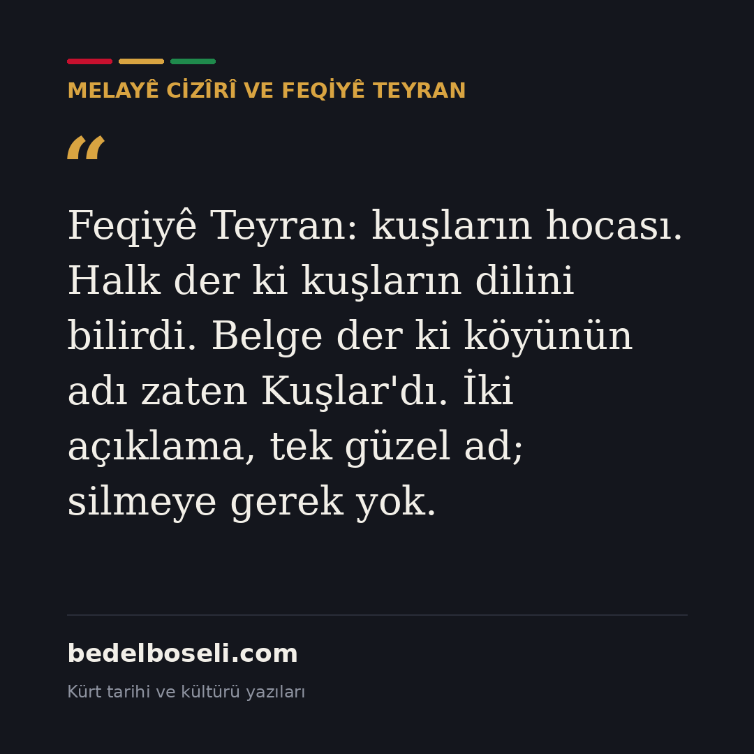 melaye-ciziri-ve-feqiye-teyran paylaşım kartı 2