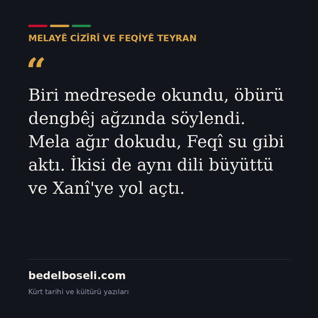 melaye-ciziri-ve-feqiye-teyran paylaşım kartı 4