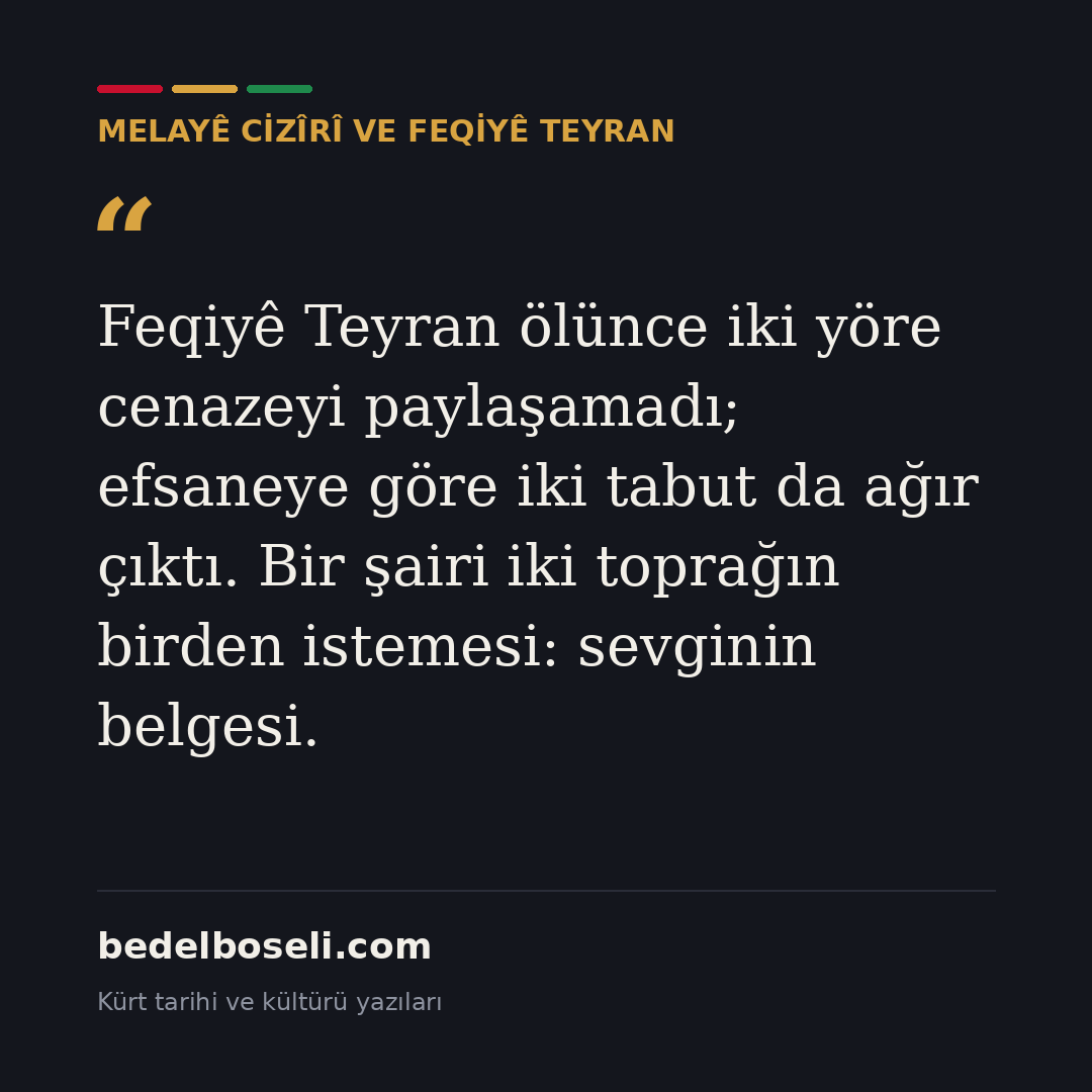 melaye-ciziri-ve-feqiye-teyran paylaşım kartı 5