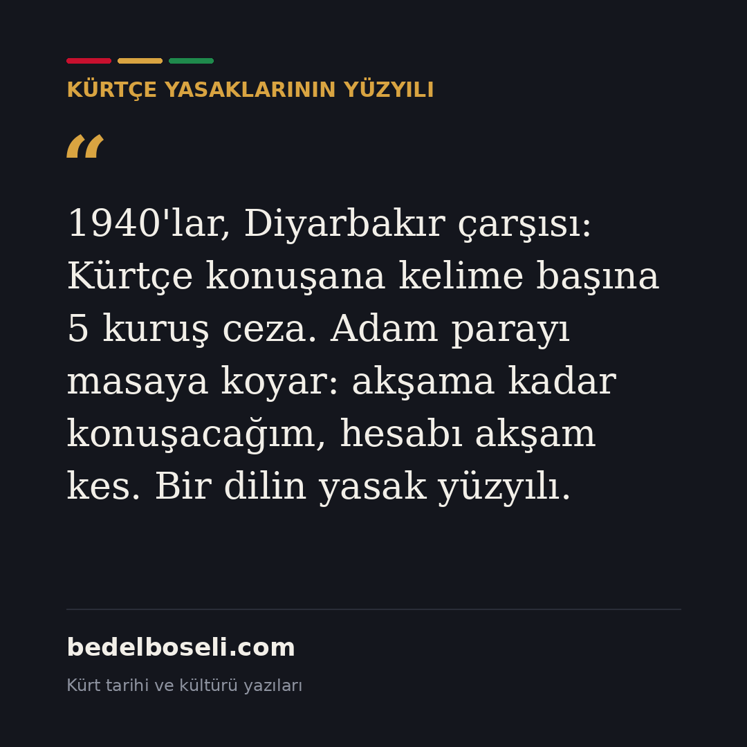 kurtce-yasaklarinin-yuzyili paylaşım kartı 1