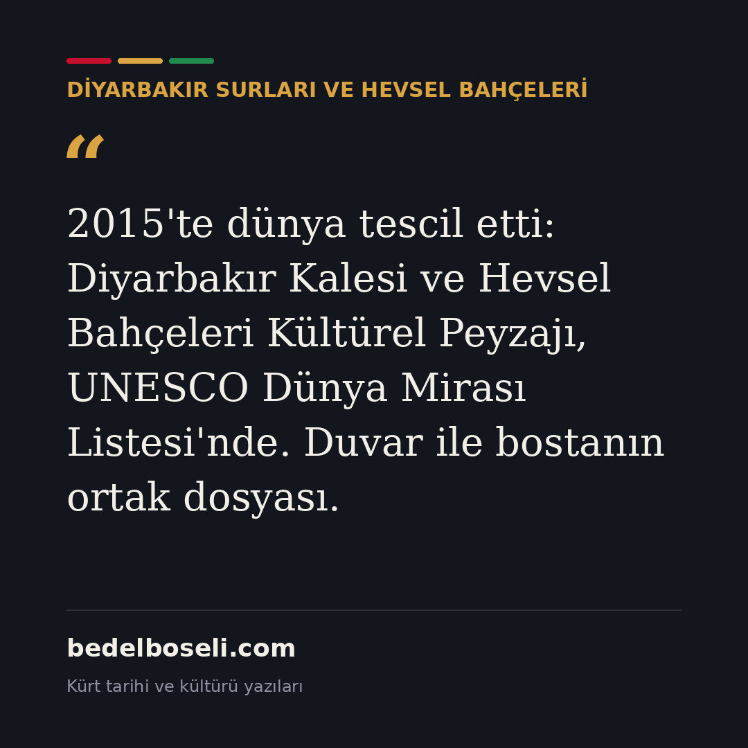diyarbakir-surlari-ve-hevsel-bahceleri paylaşım kartı 3