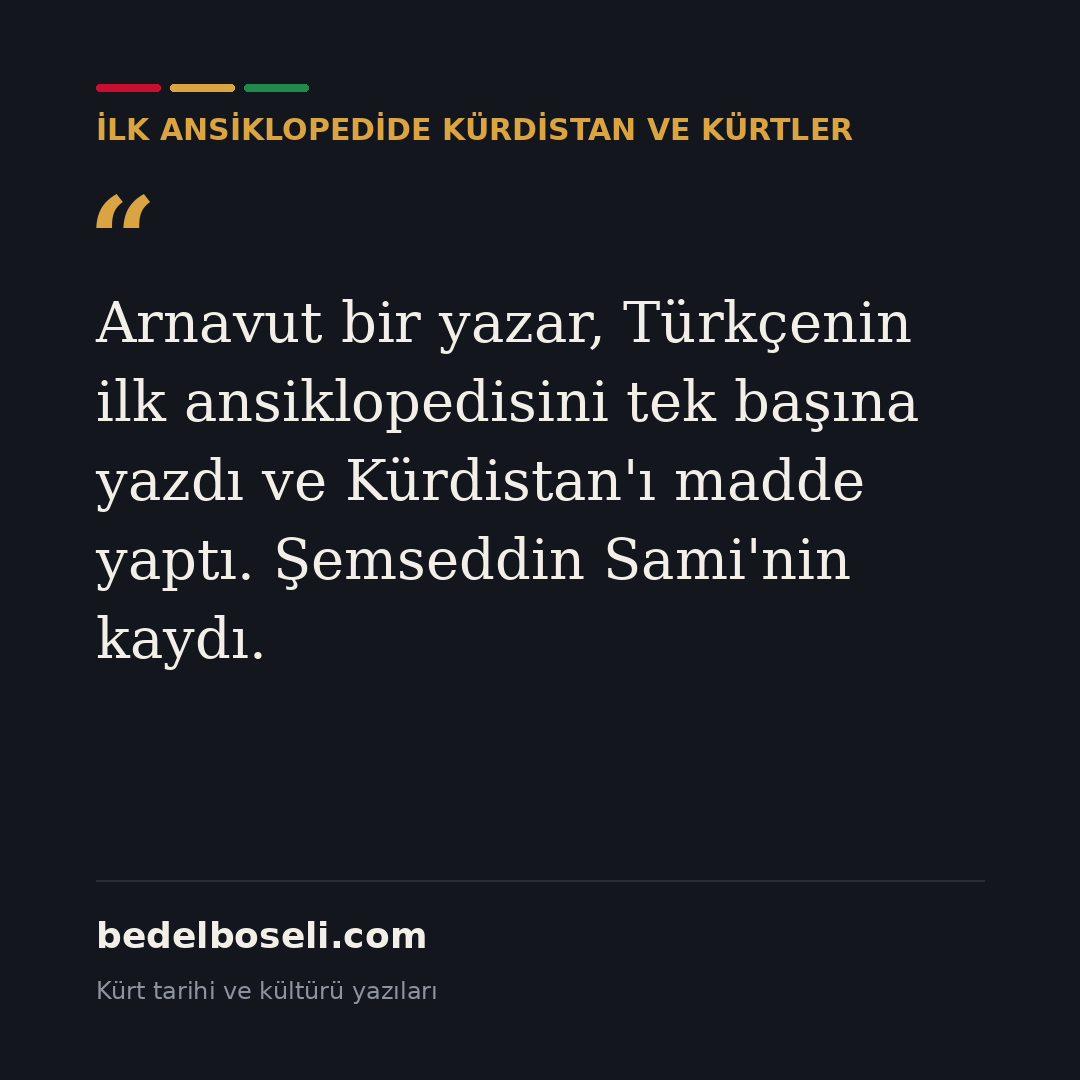 ilk-ansiklopedide-kurdistan paylaşım kartı 3